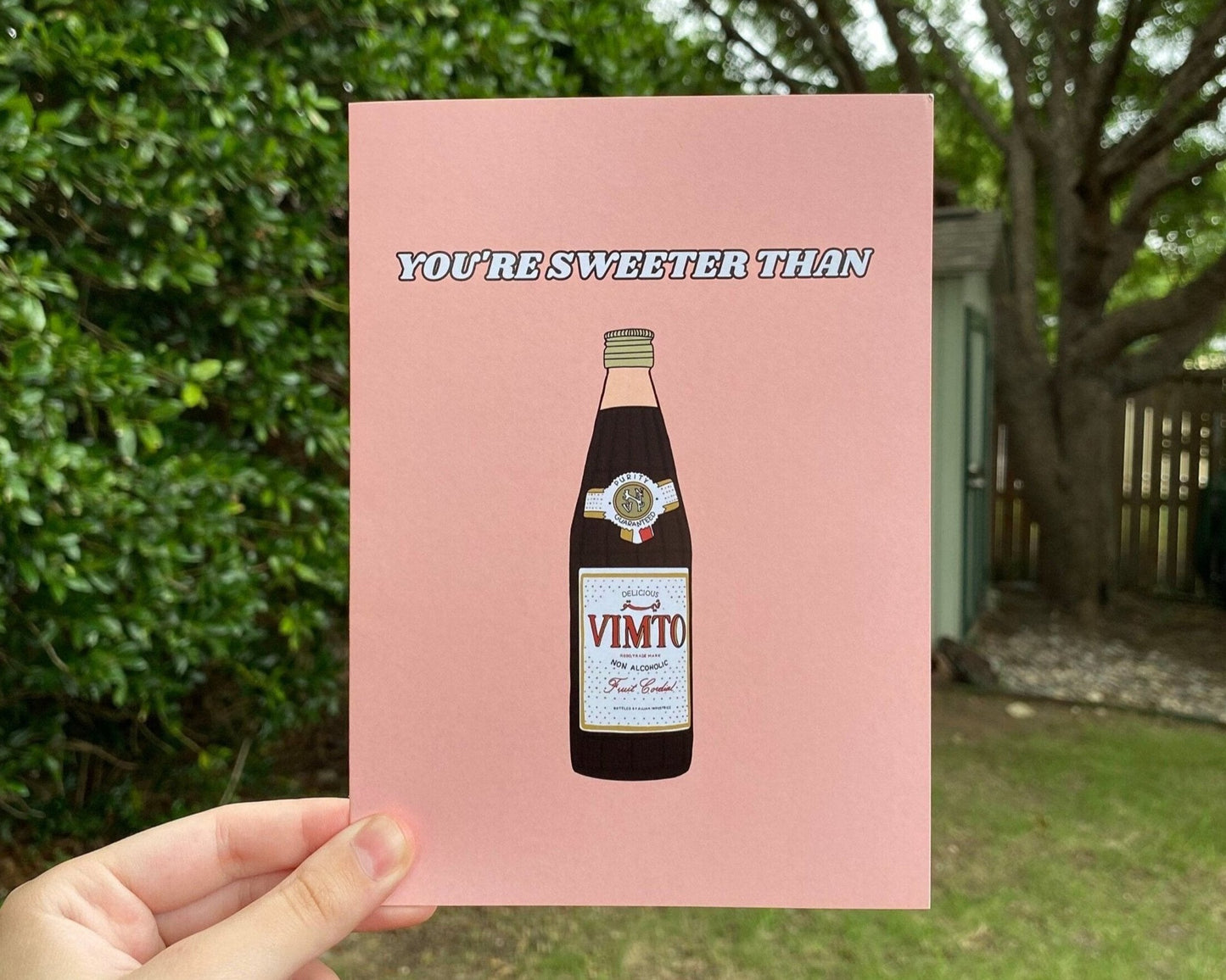You're Sweeter Than Vimto Card