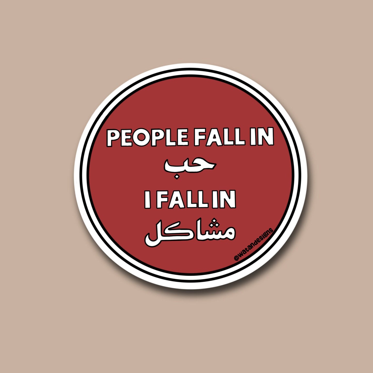 People Fall in Hob I Fall in Mashakel Sticker